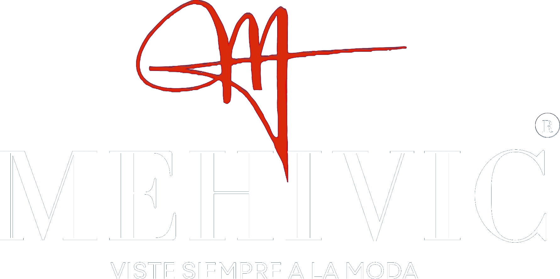 MEHIVIC · Viste siempre a la moda